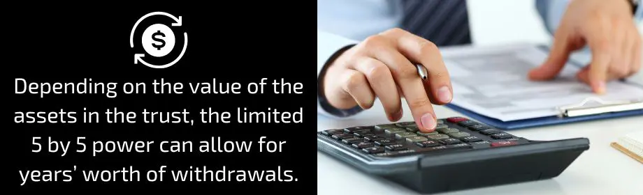 What Do You Need to Know about 5 by 5 Power in Trusts?